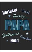 Vorleser Vorbild Beschützer Papa Spielkamerad Chauffeur Held: A5 kariert Notizbuch / Notizheft / Rechenheft / Matheheft für den besten Papa der Welt