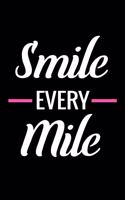 Smile Every Mile