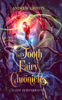 Tooth Fairy Chronicles