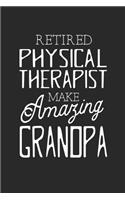 Retired Physical Therapist Make Amazing Grandpa