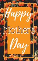Happy Mother's Day