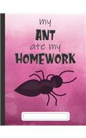 My Ant Ate My Homework
