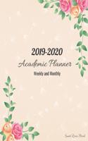 2019-2020 Academic Planner Weekly and Monthly Sweet Roses Floral