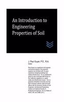 Introduction to Engineering Properties of Soil