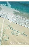 Vitamin Sea Addict Beach Journal