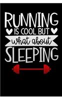 running is cool but what about sleeping