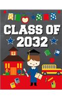 Class of 2032: Back To School or Graduation Gift Ideas for 2019 - 2020 Kindergarten Students: Notebook Journal Diary - Brunette Brown Hair Boy Kindergartener Editi