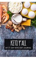 Keto yall my 21 day keto diet journal