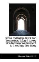 School and College Credit for Outside Bible Study