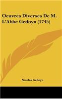 Oeuvres Diverses de M. L'Abbe Gedoyn (1745)