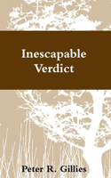 Inescapable Verdict