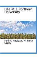 Life at a Northern University