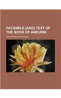 Facsimile [And] Text of the Book of Aneurin: (English)