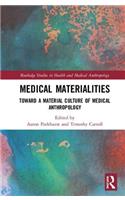 Medical Materialities