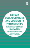 Library Collaborations and Community Partnerships