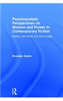 Psychoanalytic Perspectives on Women and Power in Contemporary Fiction