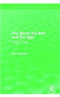 The Good, the Bad and the Ugly (Routledge Revivals)