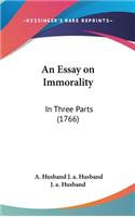 An Essay on Immorality