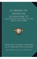 Library of American Literature V2 a Library of American Literature V2