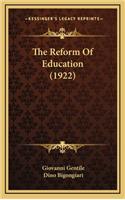 The Reform of Education (1922)