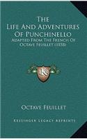 The Life and Adventures of Punchinello: Adapted from the French of Octave Feuillet (1858)