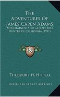 Adventures Of James Capen Adams