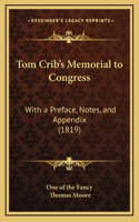 Tom Crib's Memorial to Congress