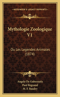 Mythologie Zoologique V1