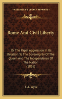 Rome And Civil Liberty