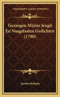 Gezangen Mijner Jeugd En Naagelaaten Gedichten (1790)