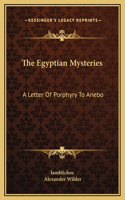 The Egyptian Mysteries