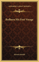 Redburn His First Voyage