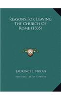 Reasons For Leaving The Church Of Rome (1835)