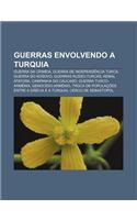 Guerras Envolvendo a Turquia