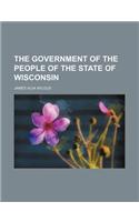 The Government of the People of the State of Wisconsin