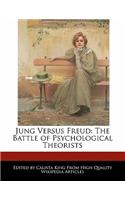 Jung Versus Freud