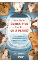 How Many Guinea Pigs Can Fit on a Plane?