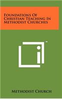 Foundations of Christian Teaching in Methodist Churches