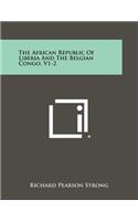 African Republic of Liberia and the Belgian Congo, V1-2