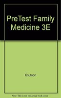 Family Medicine Pretest Self-Assessment And Review