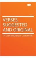 Verses, Suggested and Original