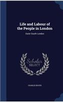 Life and Labour of the People in London