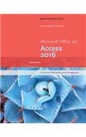 New Perspectives MicrosoftA® Office 365 & Access 2016