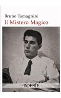 Il Mistero Magico - Poesie: (Italian)