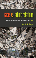 Bundle: Race and Ethnic Relations: American and Global Perspectives, Enhanced Edition, Loose-Leaf Version, 10th + Mindtap Sociology, 1 Term (6 Months) Printed Access Card