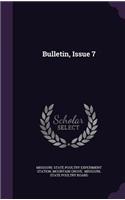 Bulletin, Issue 7