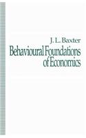 Behavioural Foundations of Economics