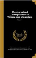 The Journal and Correspondence of William, Lord of Auckland; Volume 1