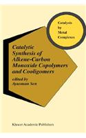 Catalytic Synthesis of Alkene-Carbon Monoxide Copolymers and Cooligomers