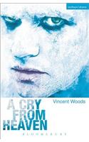 A Cry From Heaven